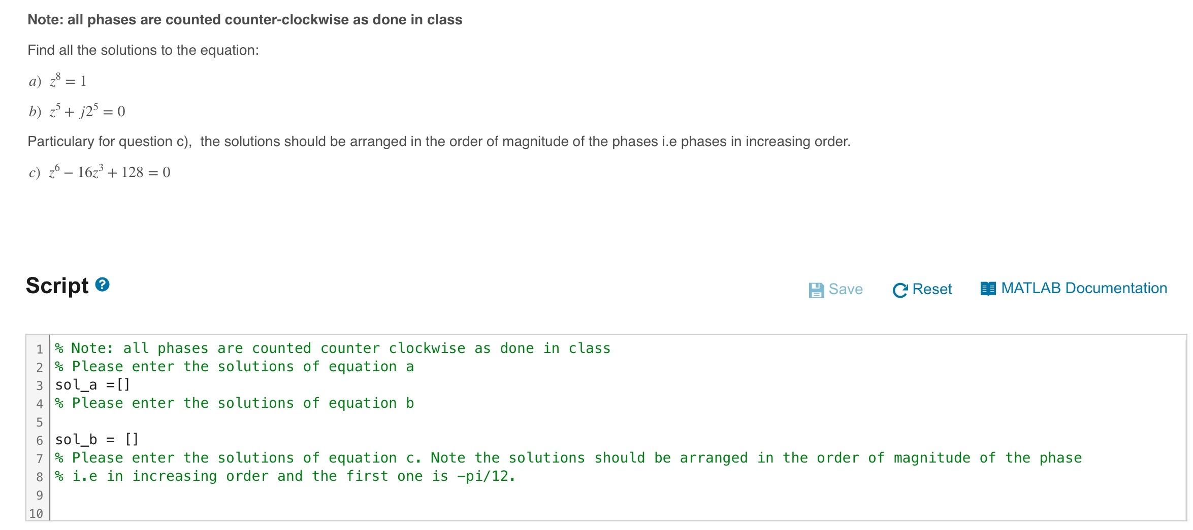  Note: all phases are counted counter-clockwise as done in class Find