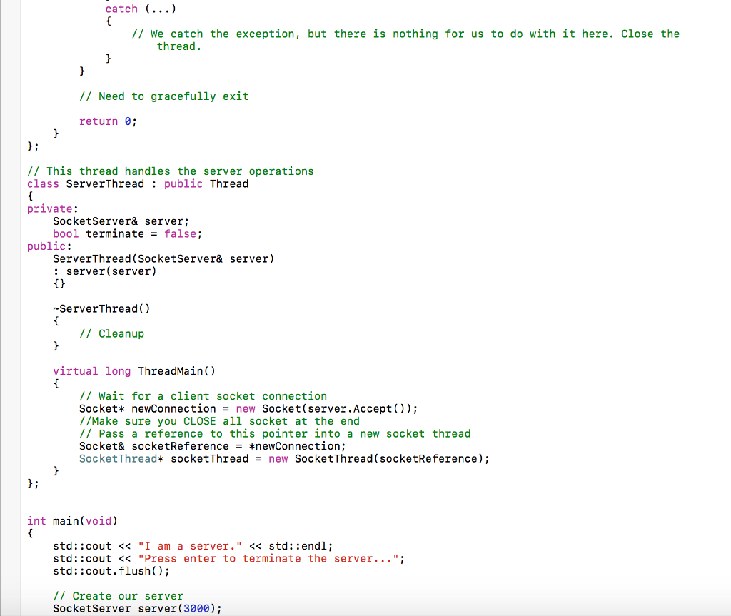 port and waits for connections. Client, immediately when executed, attempts to open
