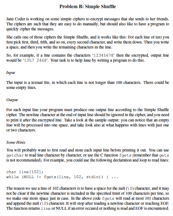 Problem B: Simple Shuffle Jane Coder is working on some simple