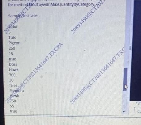 class called Toy with the beya Name String Category-String Price double Quantity.int