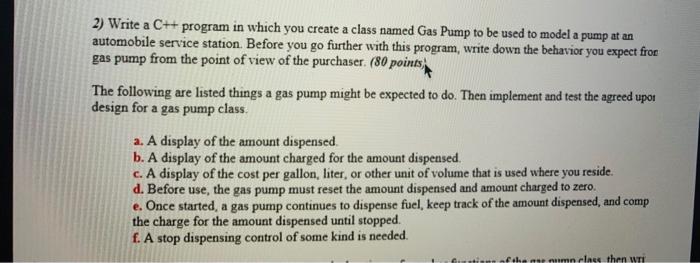 c++ 2) Write a C++ program in which you create a class