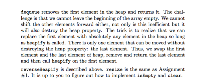 private int right(int i) return 2i+2; public class PriorityQueue implements Queue private