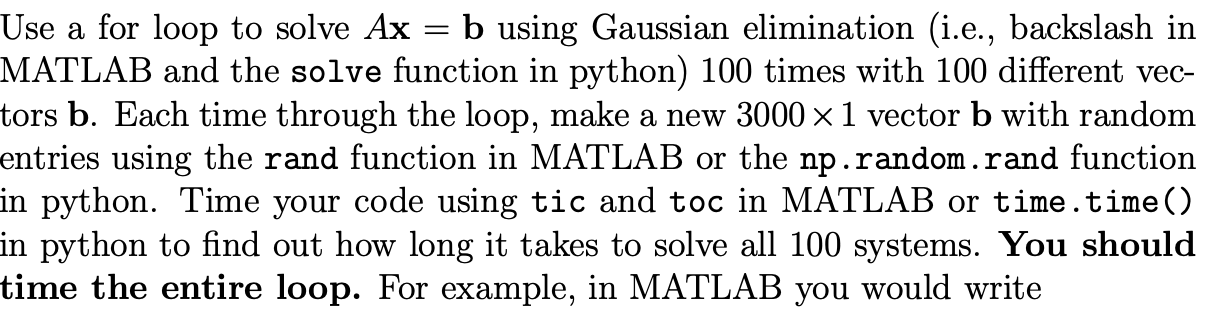  Use a for loop to solve Ax b using Gaussian elimination