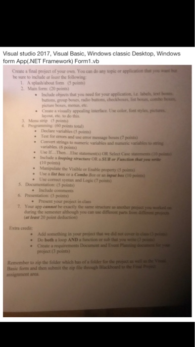 Using Microsoft Visual studio 2017, Visual Basic, Windows classic Desktop, Form1.vb, Windows