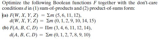  This is to be done using a k-map. Optimize the following