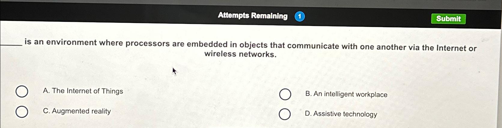  Attempts Remaining (1) Submit is an environment where processors are embedded