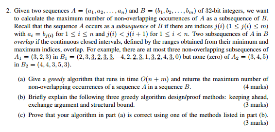 2. Given two sequences A(a1,a2, an) and B- (bi, b2,... .bm)