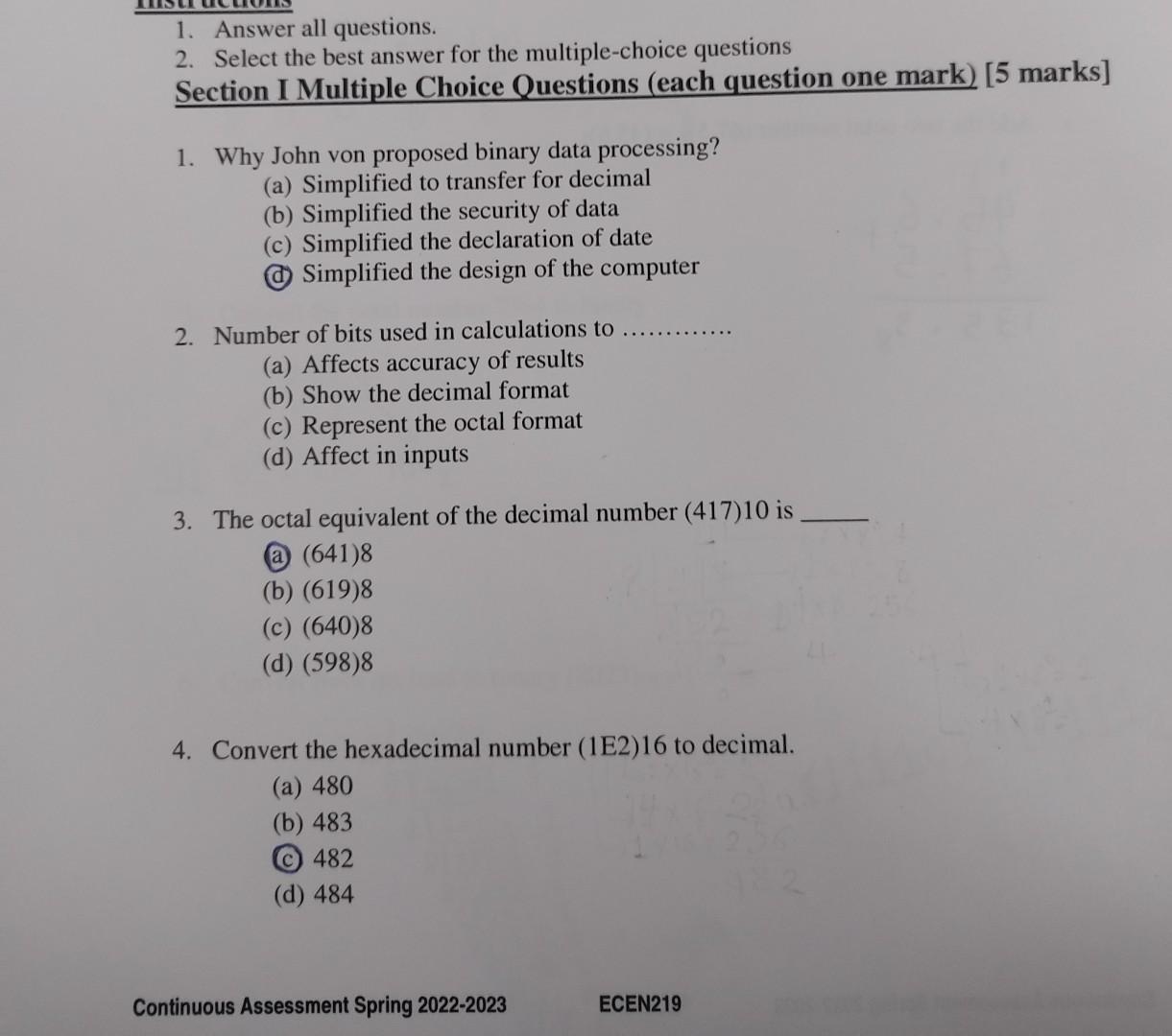 1. Answer all questions. 2. Select the best answer for the
