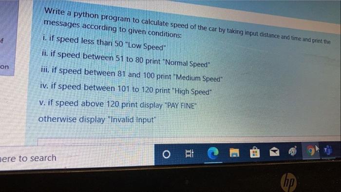  of Write a python program to calculate speed of the car