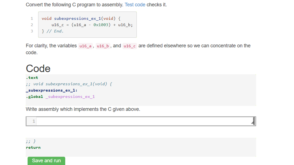  Convert the following C program to assembly. Test code checks it.