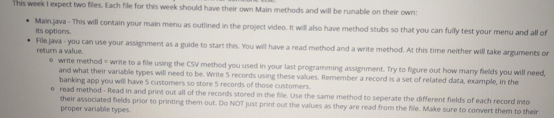 a banking application. e application must - Store information to a file