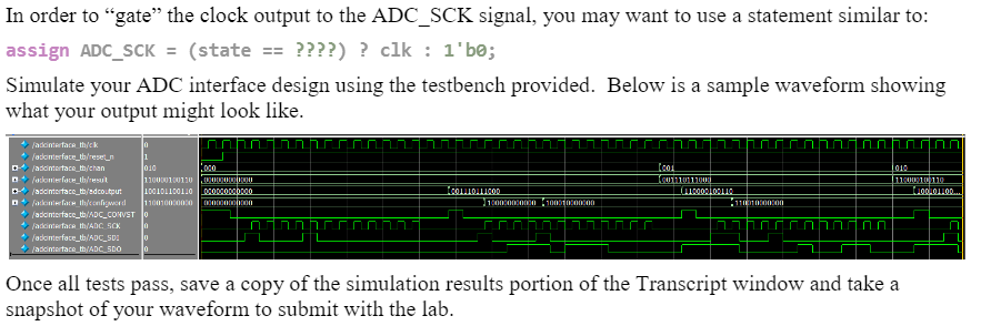 with if you need these. Thank you. Testbench module: module adcinterface_tb(); parameter