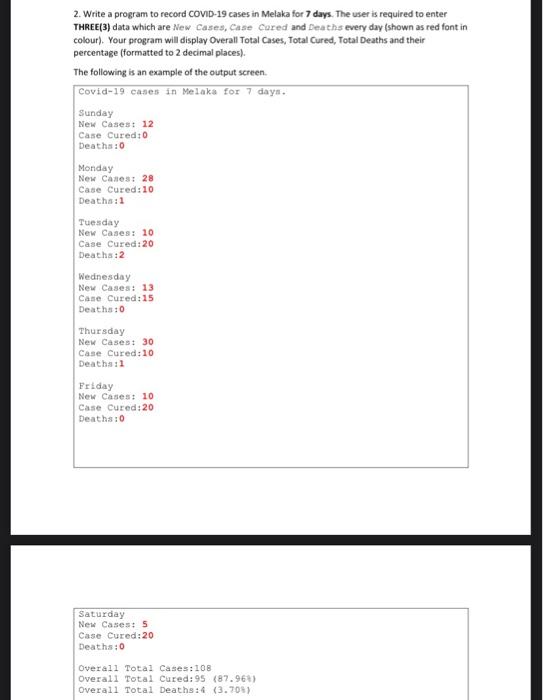  by using c++ program 2. Write a program to record COVID-19