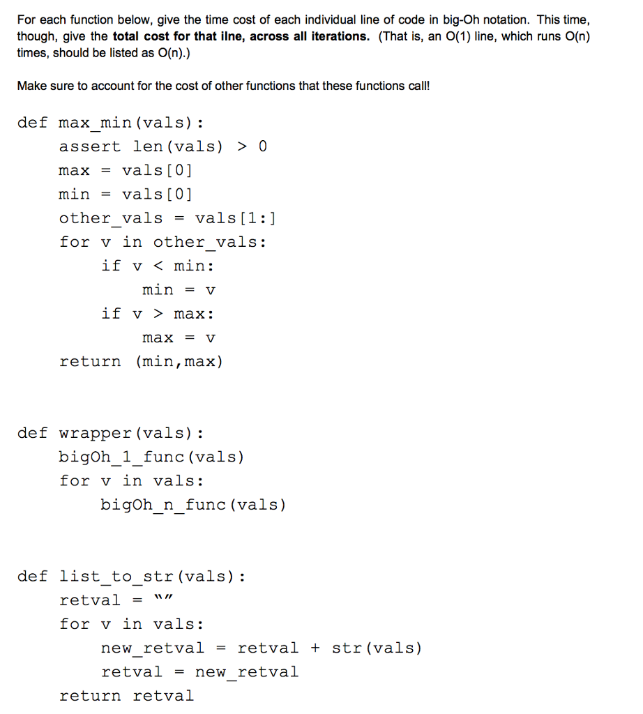 Please help. 1. 2. For each function below, give the time cost