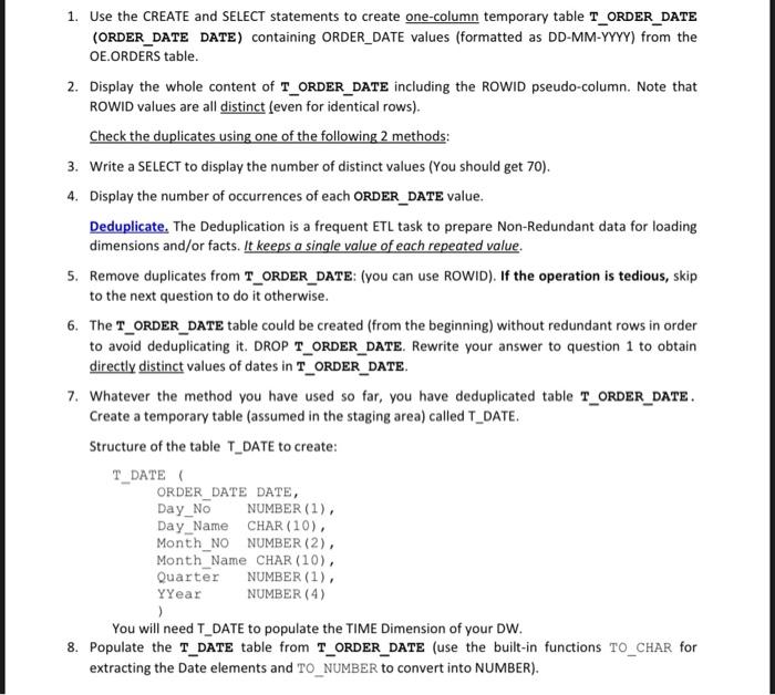  helpe to complet the steps from 8 , with SQL code,