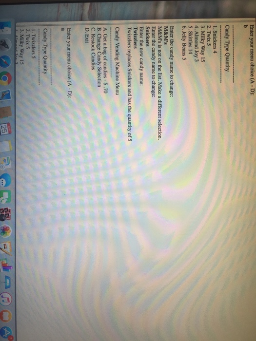 of the type of candies and their quantities. Use the following UML