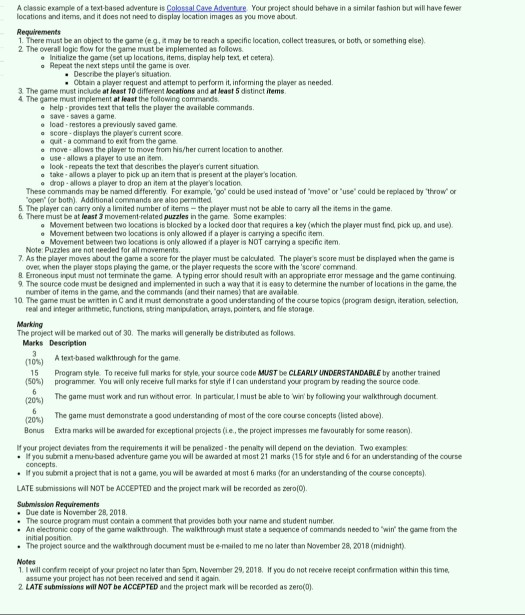 in c programm A classic example of a text-based adventure is