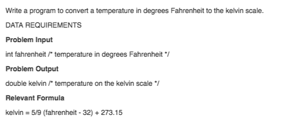  The program needs to work for a programming in C student.