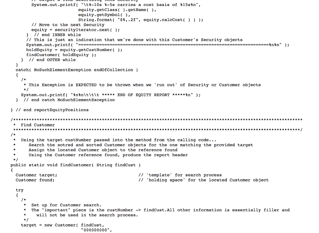 (in a zipped folder) Customer.ser and the Customer.class file used to build