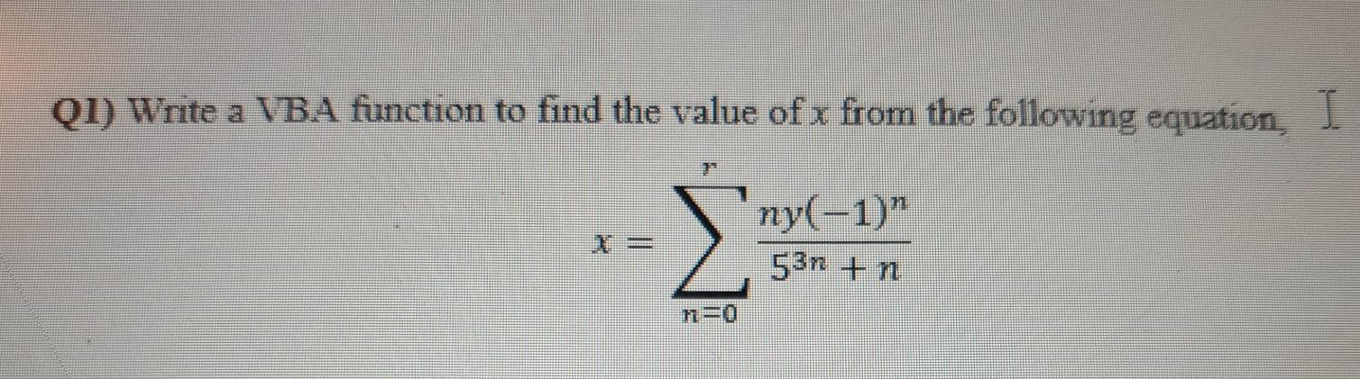 VBA function to find the value of x from the following equation,