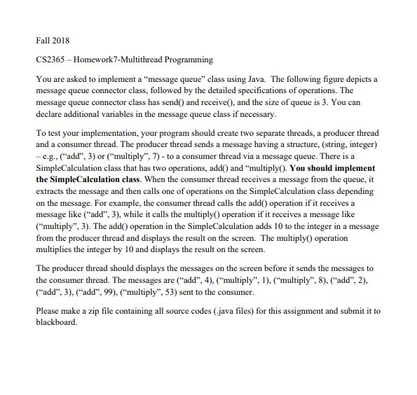  Fall 2018 CS2365- Homework7-Multithread Programming You are asked to implement a