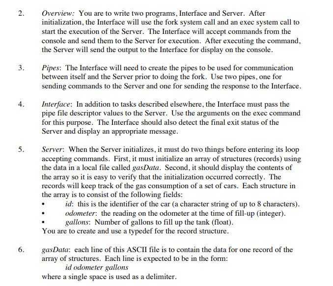 2. 3. 4. 5. Overview: You are to write two programs,