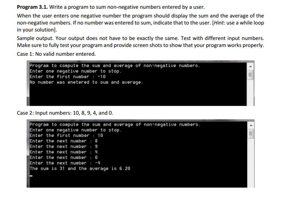  Write a program to sum non-negative numbers entered by a user.