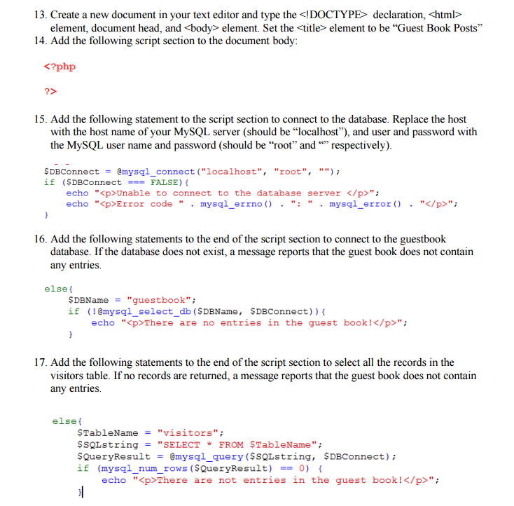 visitors to your site to sign a gust book that is saved