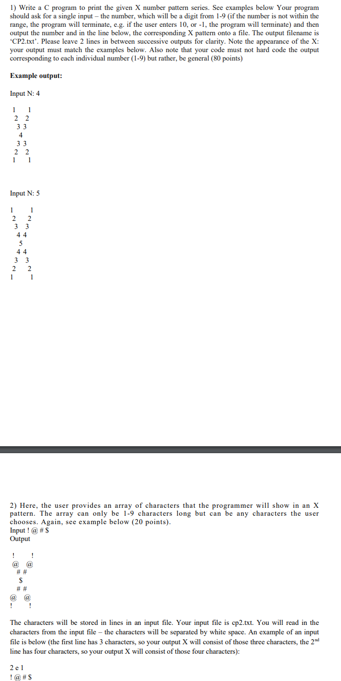 1) Write a C program to print the given X number