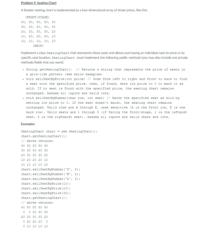 JAVA Plz Problem 9: Seating Chart A theater seating chart is implemented