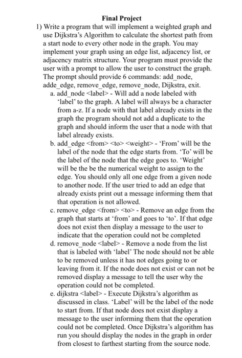  I need help with Dijkstras algorithm function in C++. I am