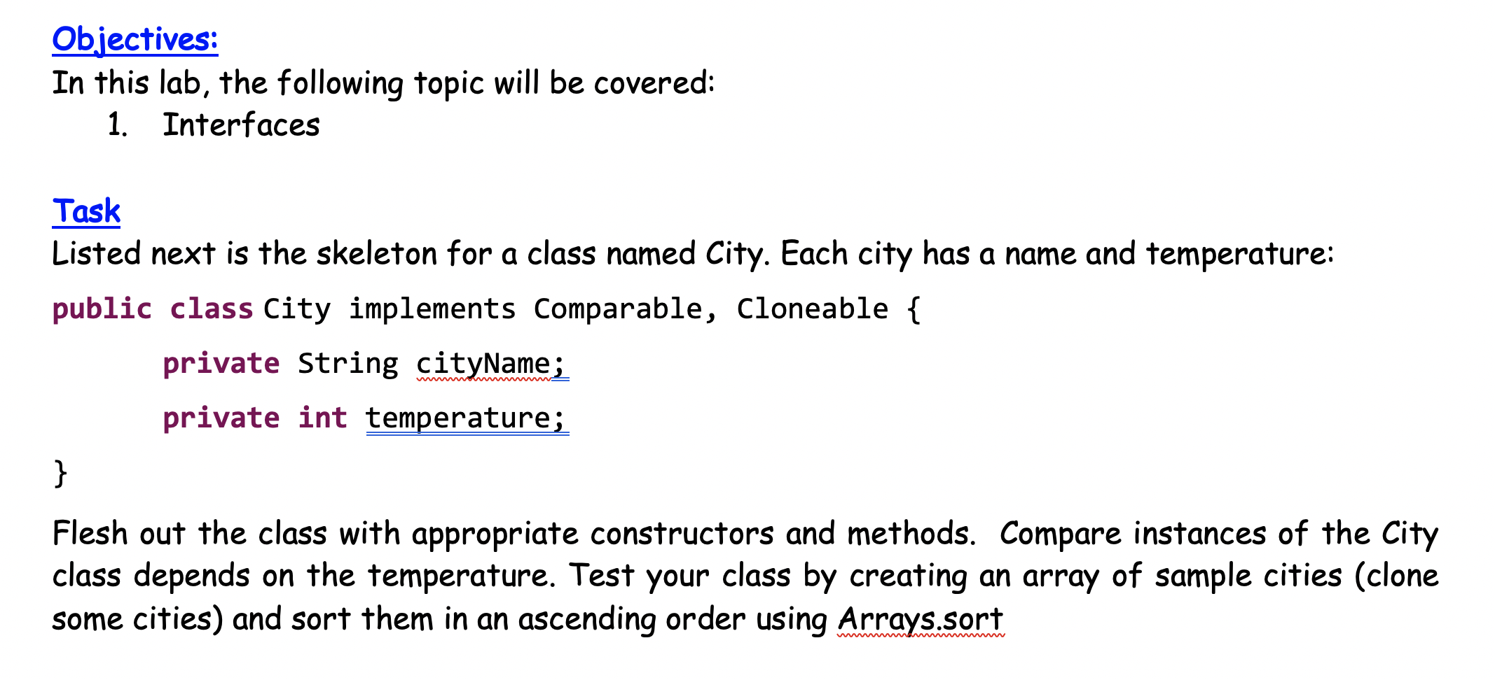 Java Objectives: In this lab, the following topic will be covered: 1.