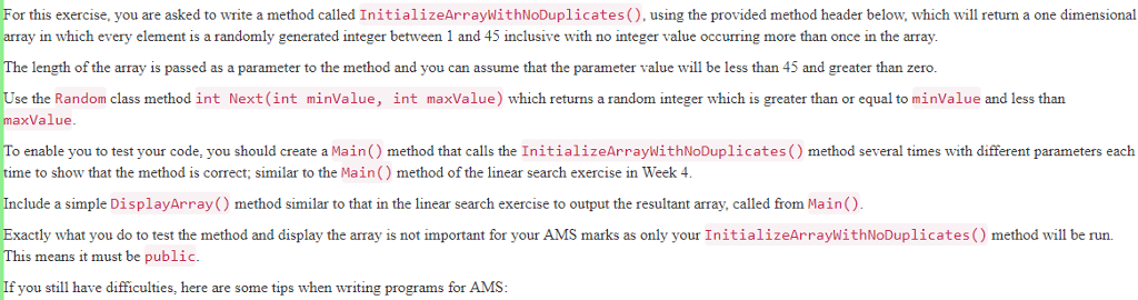 C# SAMPLE CODE: using System; namespace RandomArray { public class RandomArrayNoDuplicates {