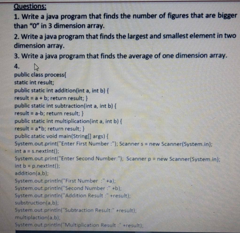  Questions: 1. Write a java program that finds the number of