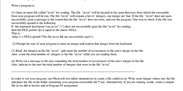  Write a program to (1) Open an input file called "in.txt