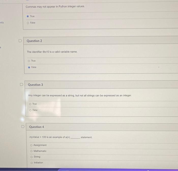python Commas may not appear in Python integer values. True nts False