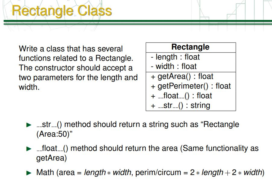  Using python 3.x to solve this problem Rectangle Class Rectangle Write