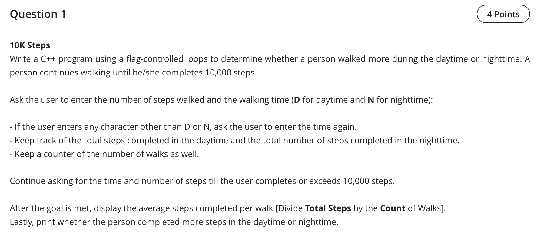((((((((((((((((((((((((((((((((((((((((((((((((((((c++))))))))))))))))))))))))))))))))))))))))))))))))))))))) 10K Steps Write a C++ program using a flag-controlled loops to