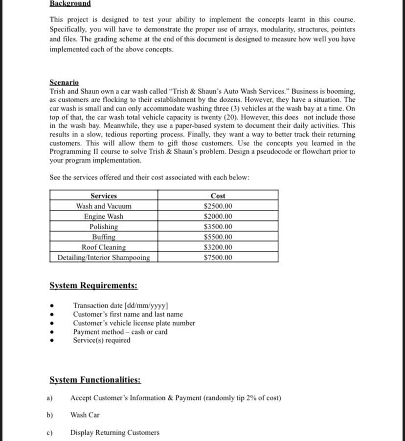 Psuedocode Background This project is designed to test your ability to implement