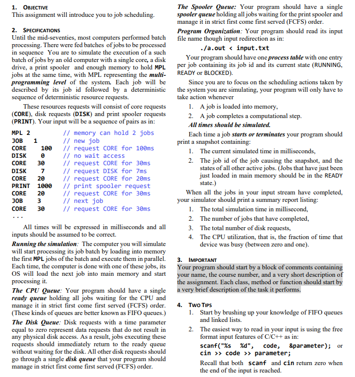  please write in C++ or Java SAMPLE INPUT MPL 1 JOB