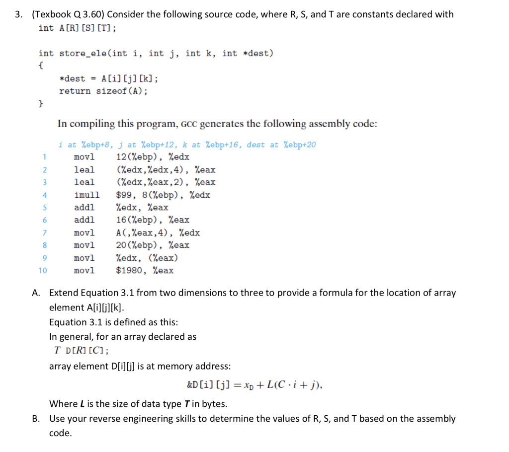  3. (Texbook Q 3.60) Consider the following source code, where R,
