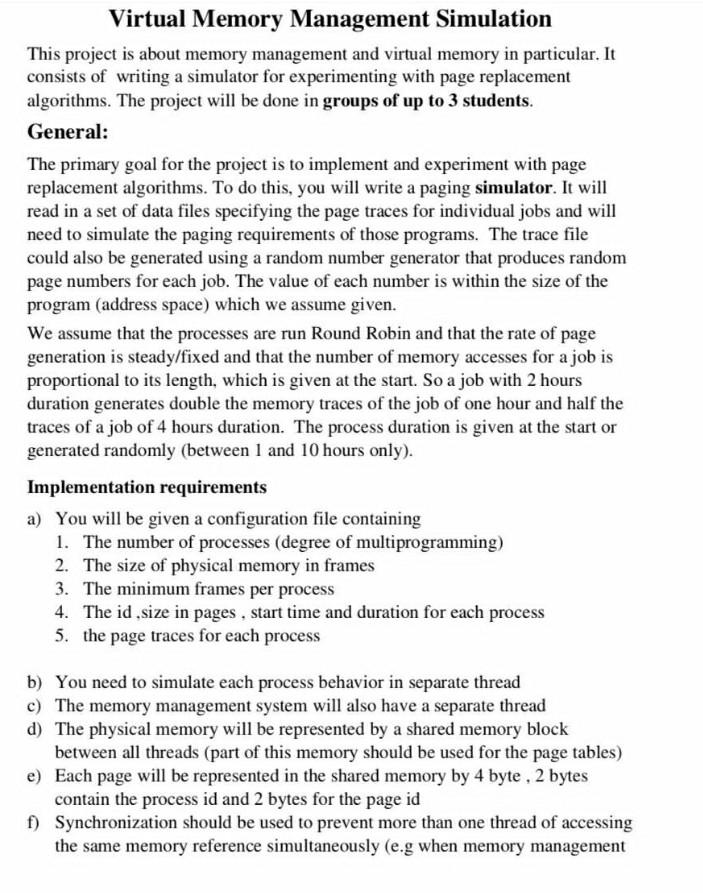  Virtual Memory Management Simulation This project is about memory management and
