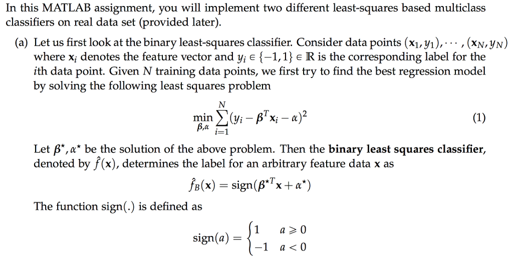 Linear Algebra and Matlab In this MATLAB assignment, you will implement two