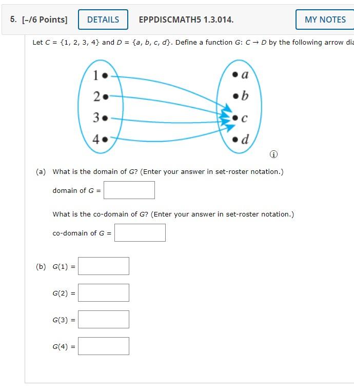  5. [-/6 Points] DETAILS EPPDISCMATH5 1.3.014. MY NOTES Let C =