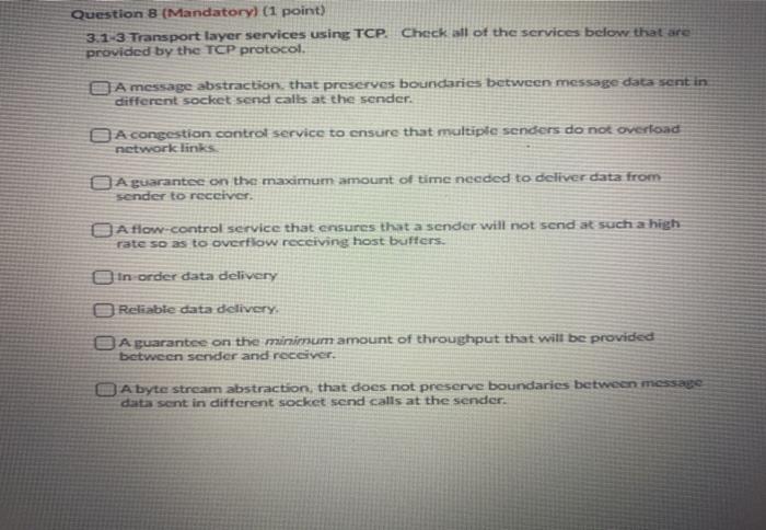  Question B (Mandatory) (1 point) 3.1 3 Transport layer services using