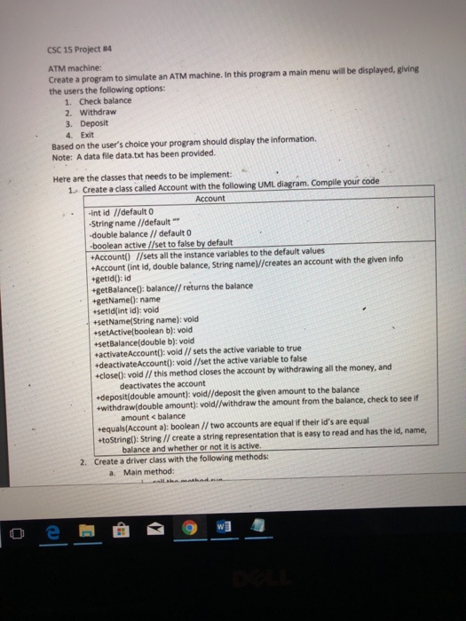  CSC 15 Project #4 ATM machine: Create a program to simulate