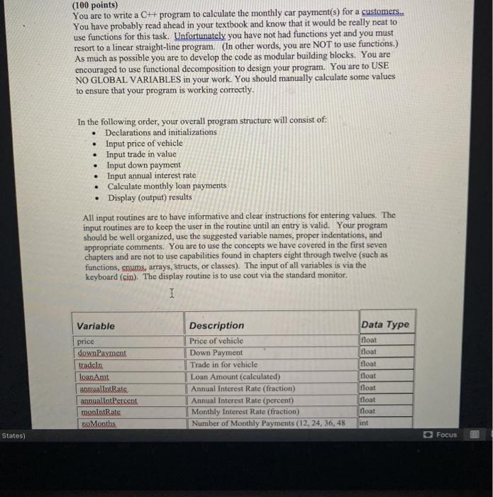  (100 points) You are to write a C++ program to calculate