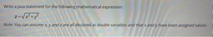  Write a Java statement for the following mathematical expression: Note: You