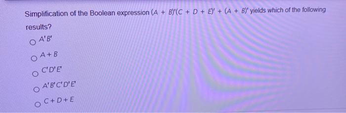  Simplification of the Boolean expression (A + B)'(C + D +