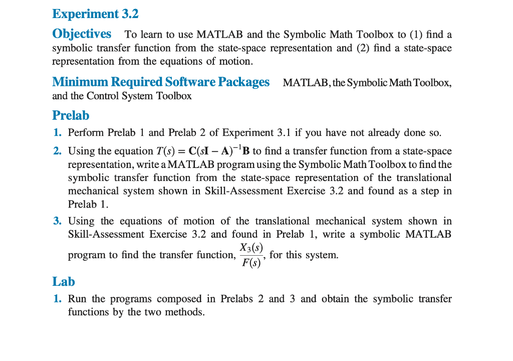 PROBLEM: Represent the translational mechanical system shown in Figure 3.9 in state